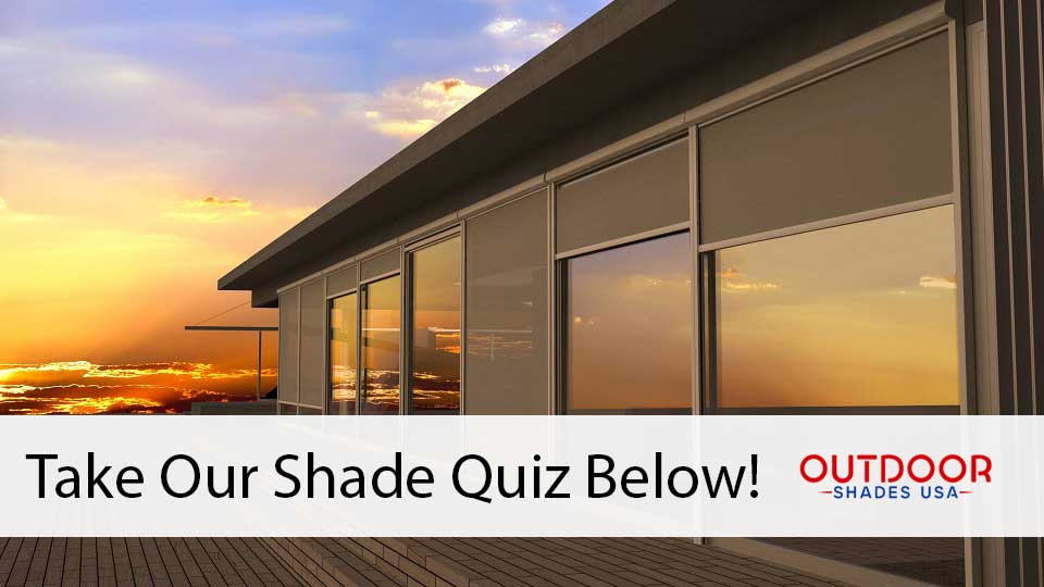 Outdoor Shades Usa Diy Solar Shades Zip Shades Privacy Shades Motorized Shades Cable Guide Shades Blackout Shades Manual Crank Shades